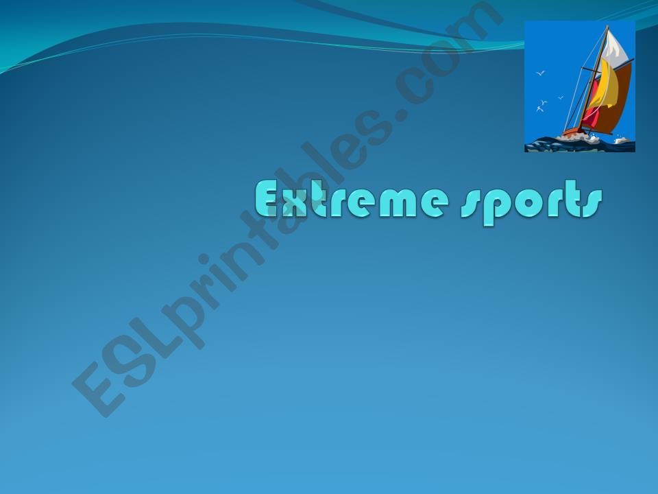 Extreme Sports powerpoint