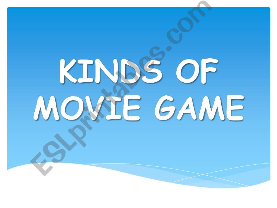 Kinds of Movie - Game powerpoint