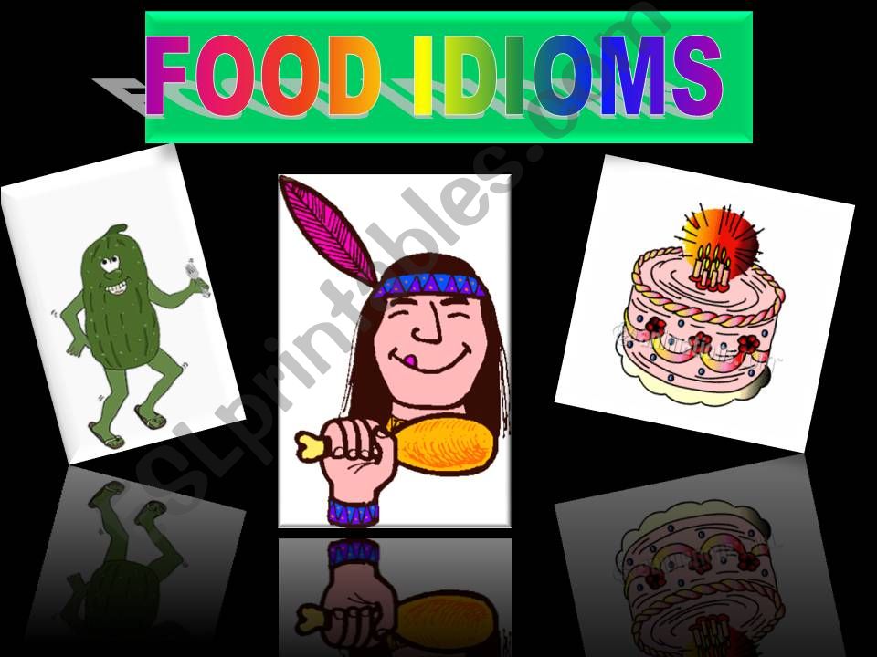 Food Idioms  powerpoint