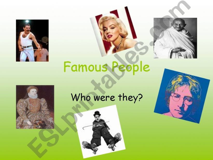 Simple past of to be- Famous People 1