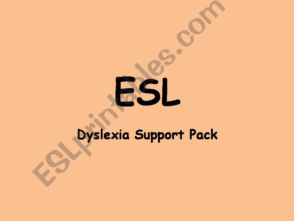 Dyslexia support pack for language learners