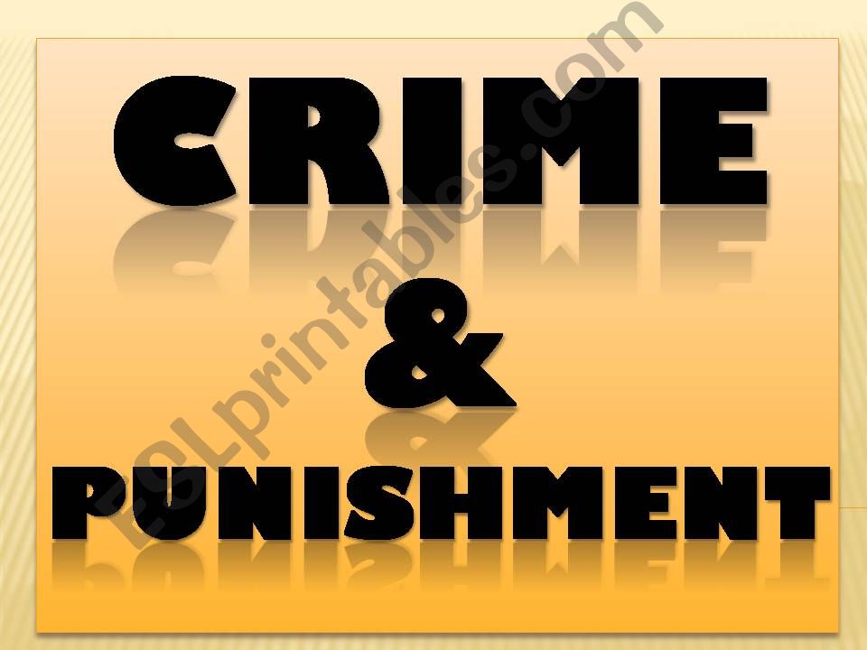 Crime and Punishment Vocabulary