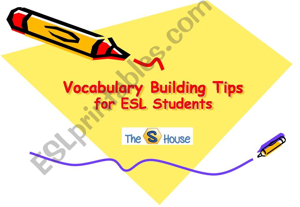 Vocabulary Building Tips for ESL Students