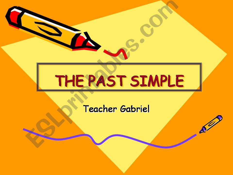 Simple Past - Explanation powerpoint