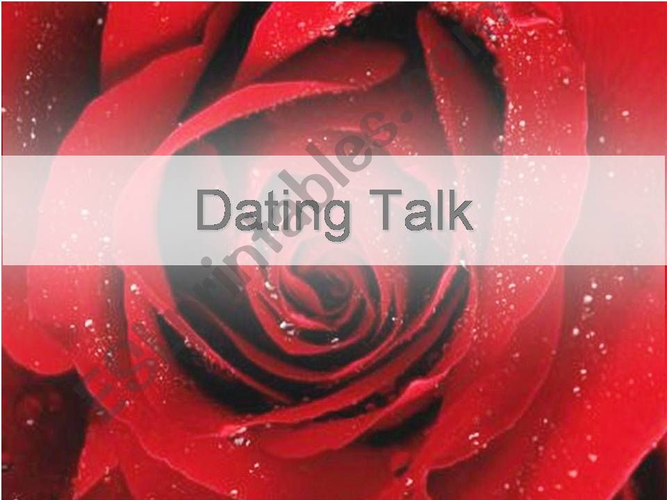 Dating talk powerpoint