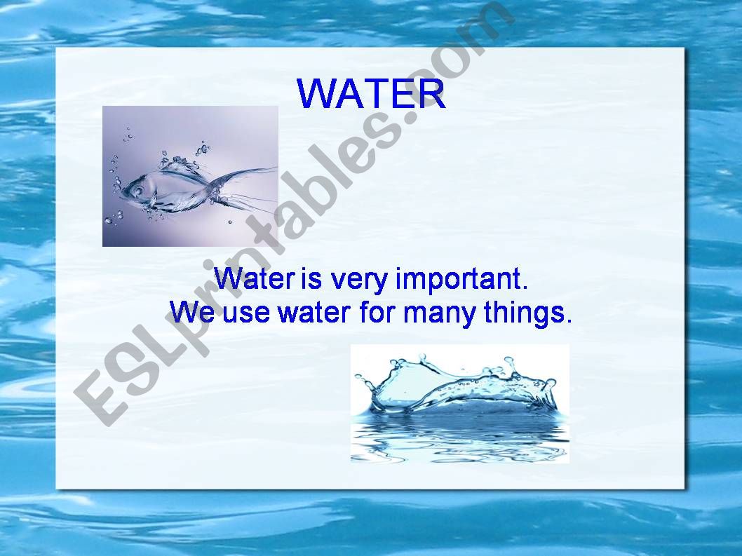 We use water powerpoint