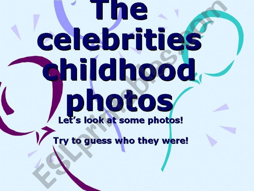 The celebrities childhood photos: What were they like?