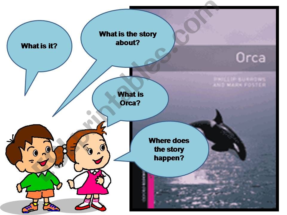 Orca (prereading part) powerpoint