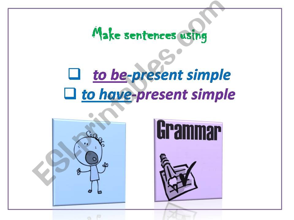 To be, to have. Practice with animated pictures for beginners and elementary students. 