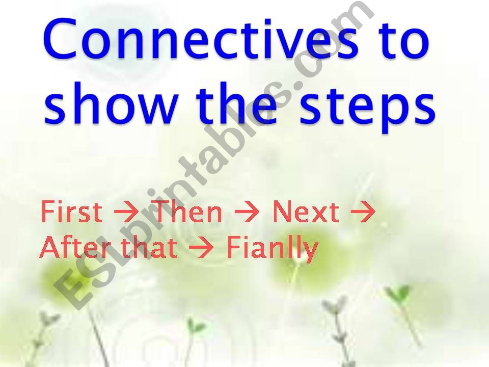 Connectives to show the steps powerpoint