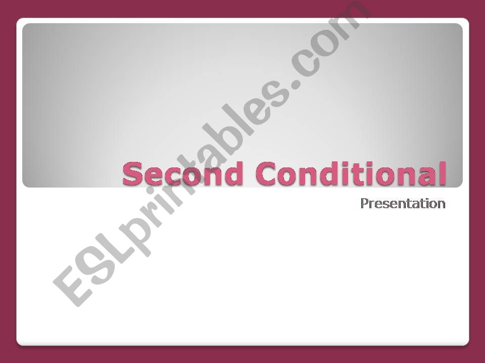 second conditional powerpoint