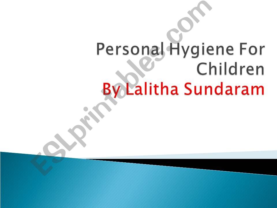 Personal Hygiene For children powerpoint