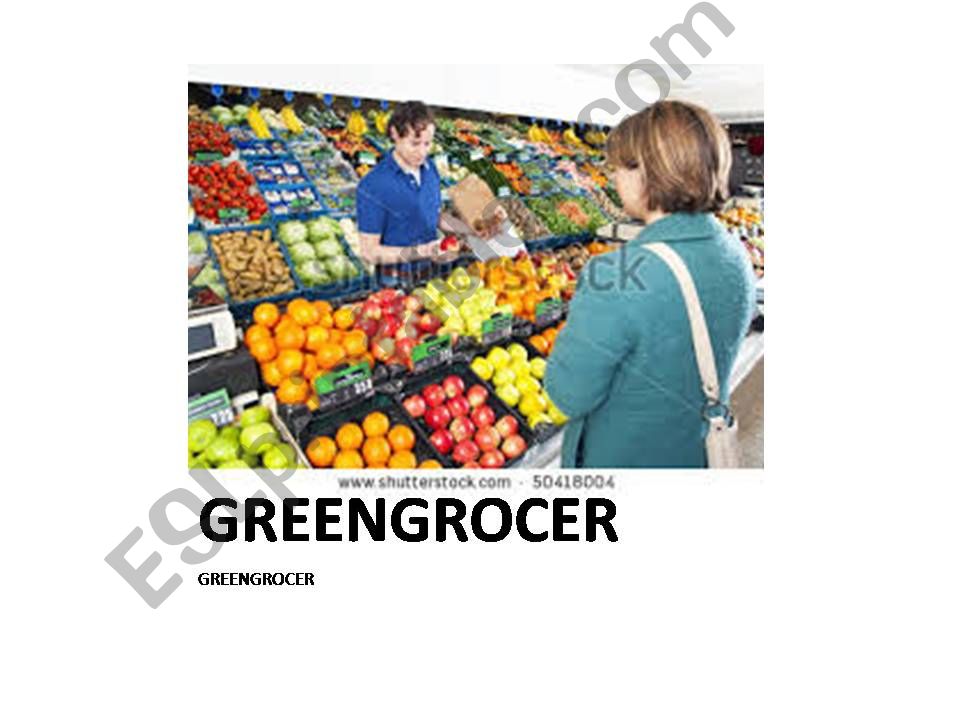 LETS GO TO THE GREENGROCER powerpoint