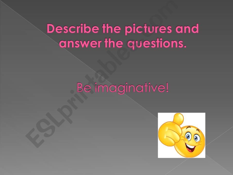 Describe the photographs powerpoint