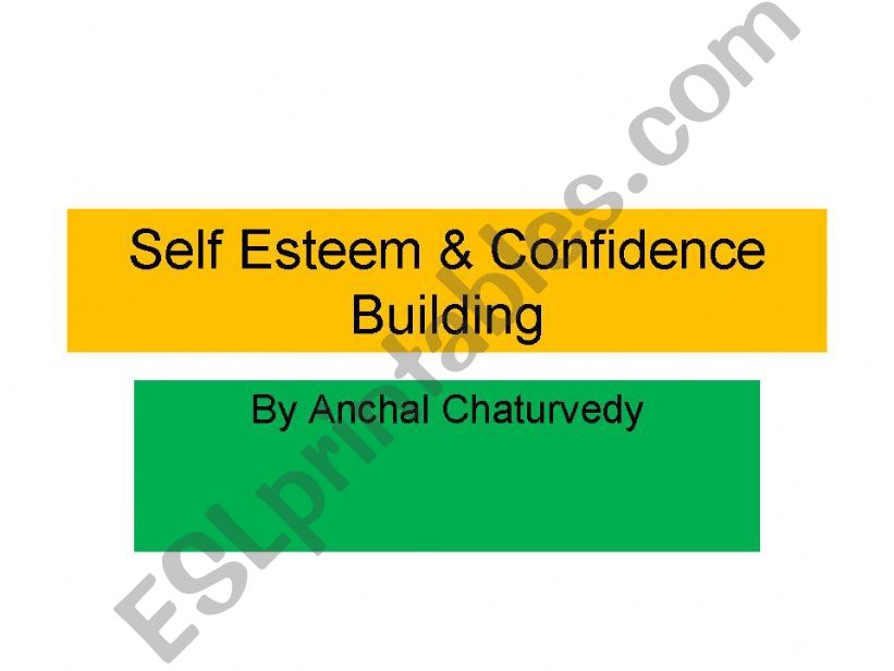 Self Esteem & Confidence Building 1/6
