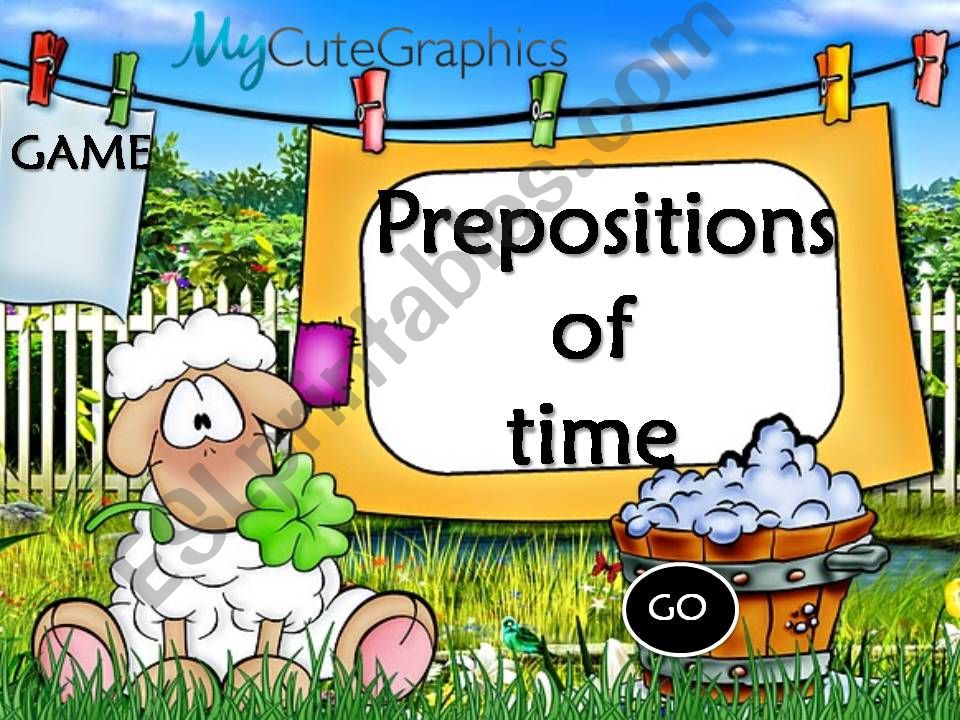 PREPOSITIONS OF TIME - GAME powerpoint