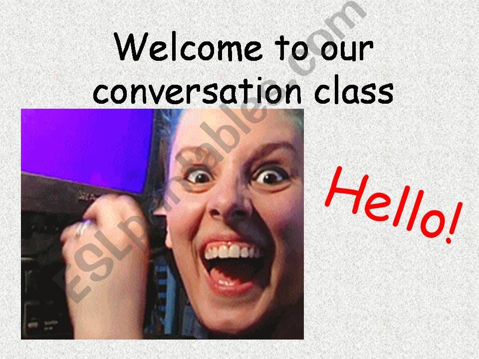 Why do you study English? Conversation Class