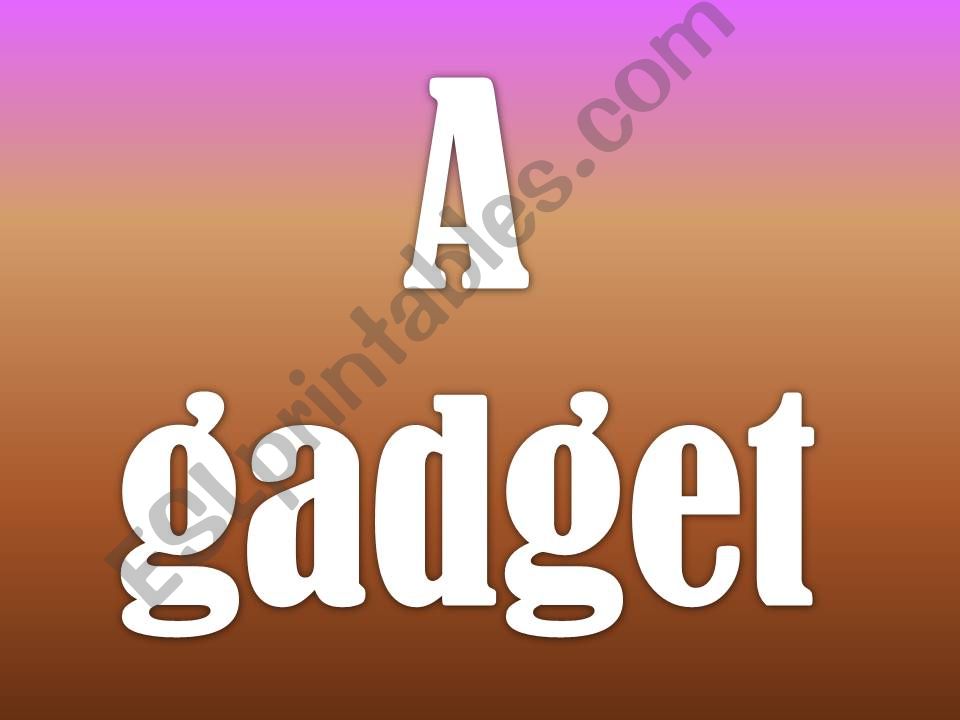 writing about gadget powerpoint
