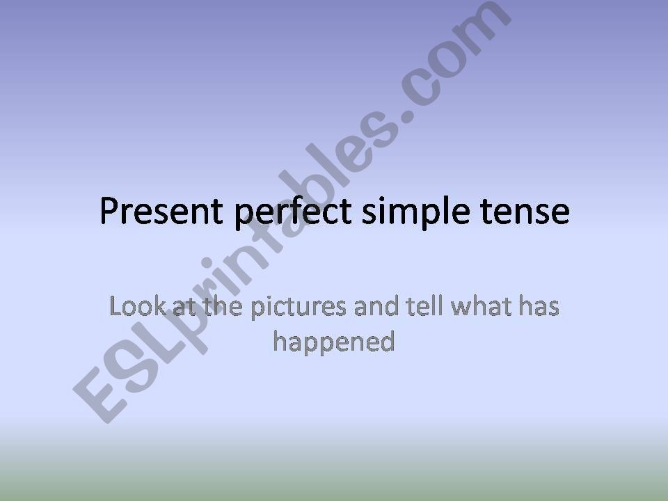 present perfect simple powerpoint