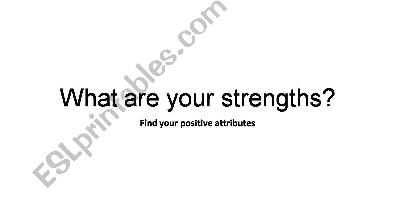 What are your strenghts? powerpoint