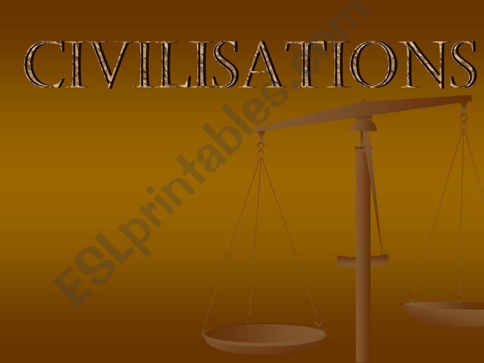 civilisations powerpoint