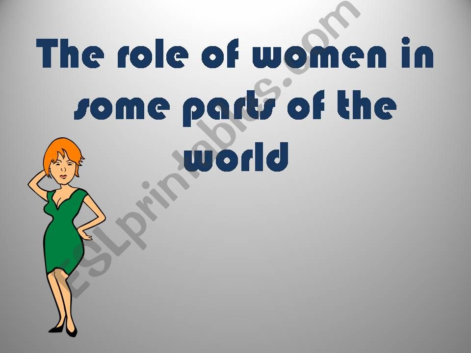 The Role of Women  powerpoint