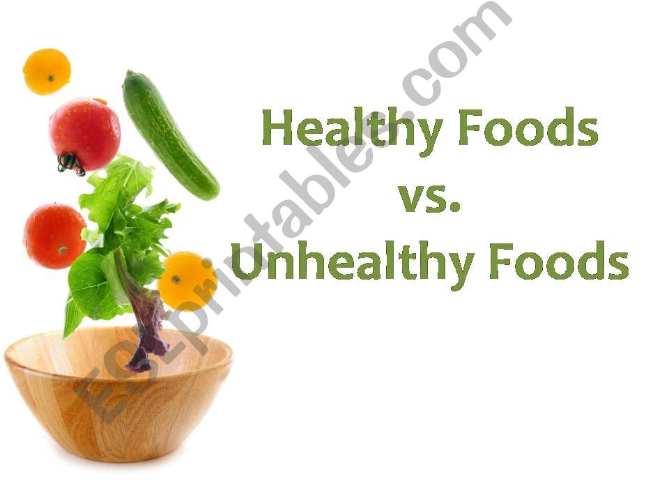 Healthy and Unhealthy food powerpoint