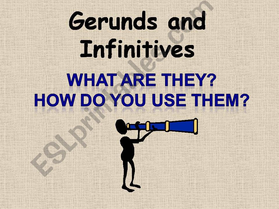 Gerunds & Infinitives powerpoint