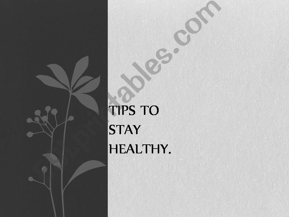tips to stay healthy powerpoint