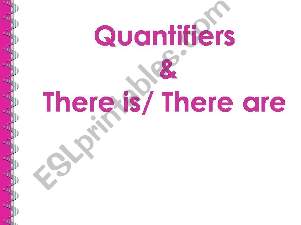 there is/there are & quantifiers