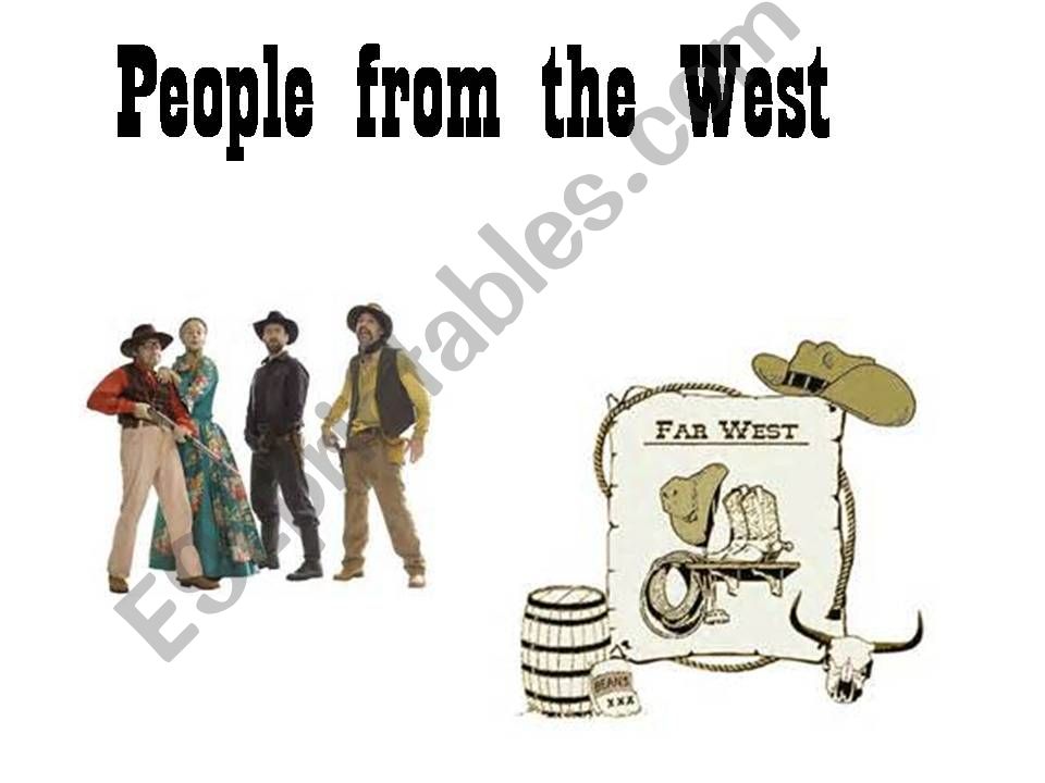 People from the Wild West powerpoint