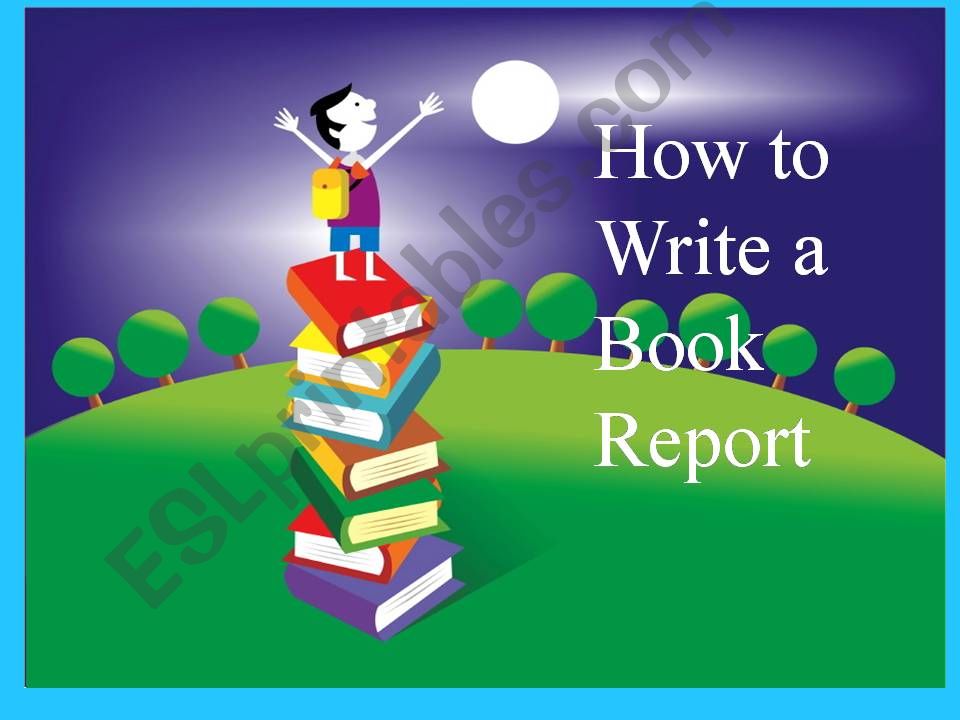 How to Write a Book Report PPT