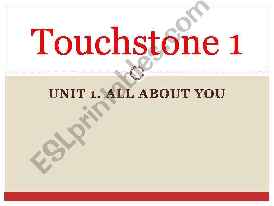 Touchstone 1 Unit 1 Lesson A powerpoint