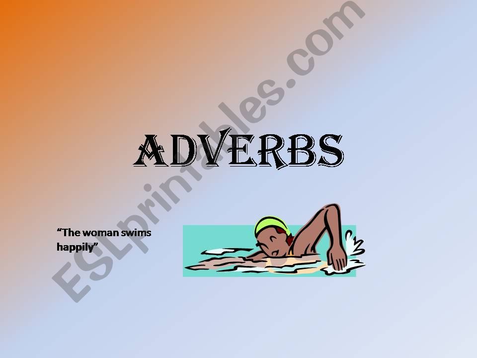Adverbs Overview PPT powerpoint
