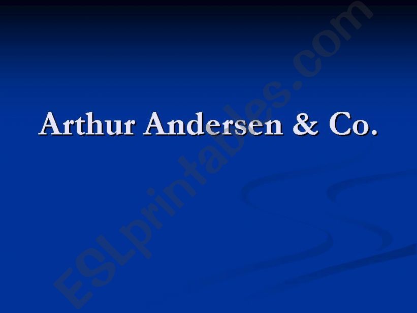 Arthur Andersen powerpoint