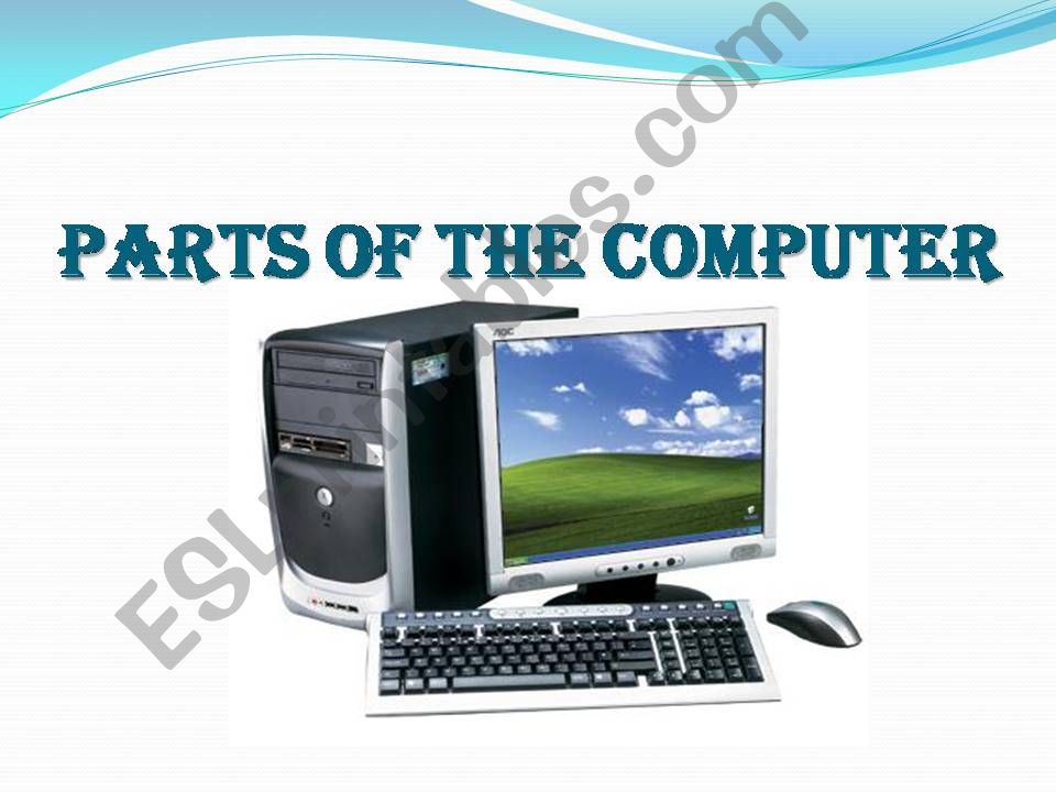 ESL English PowerPoints Parts of the computer