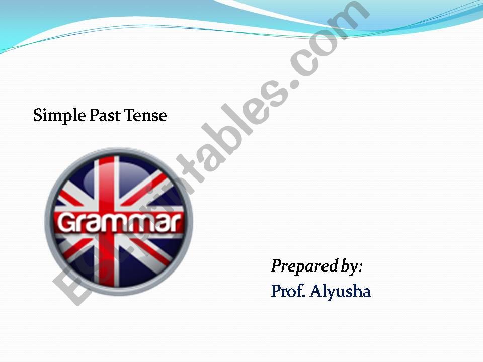 PPT for teaching Simple Past Tense