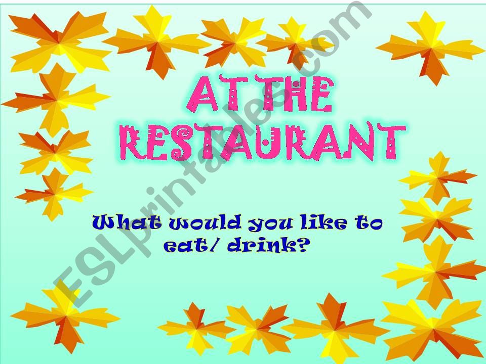 AT THE RESTAURANT powerpoint