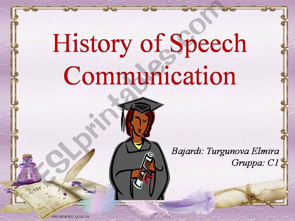 history of speech comunication