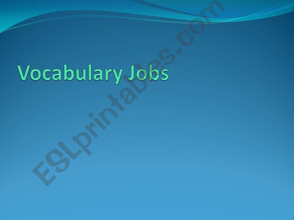 Jobs vocabulary powerpoint