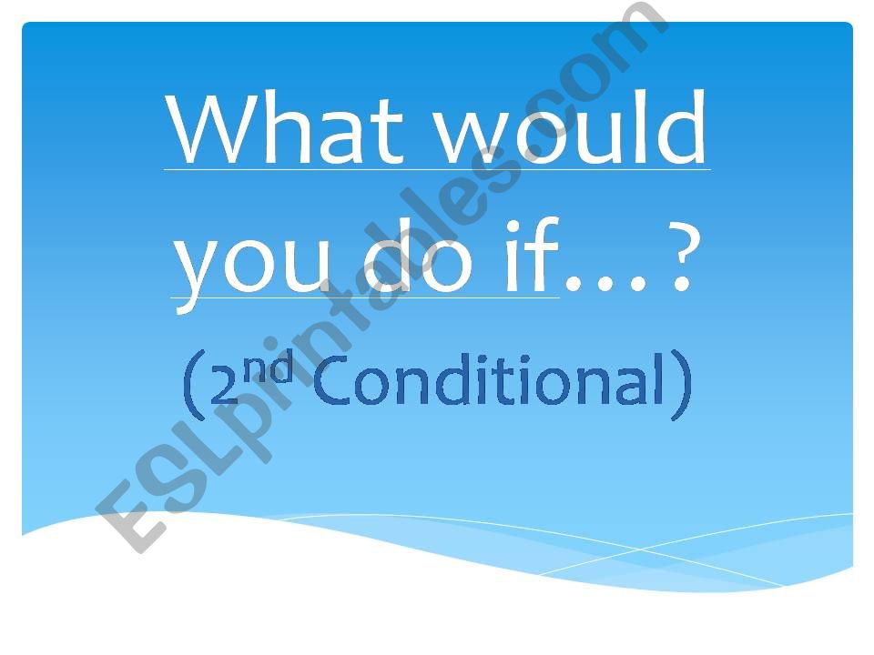 What would you do if...? powerpoint