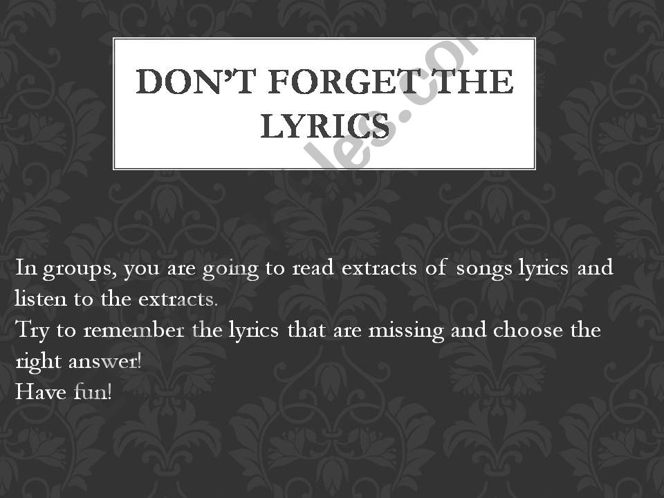 Dont forget the lyrics powerpoint