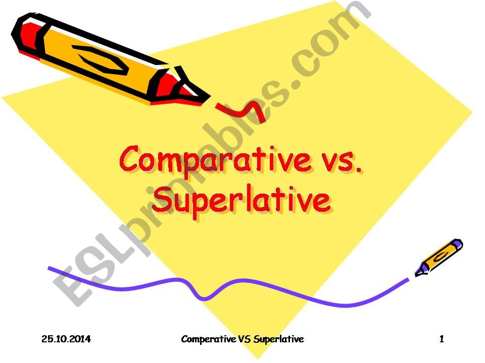 Comparative&Superlative powerpoint