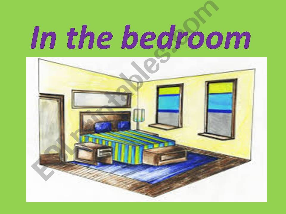 In the bedroom powerpoint