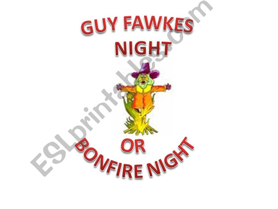 GUY FAWKES OR BONFIRE NIGHT powerpoint