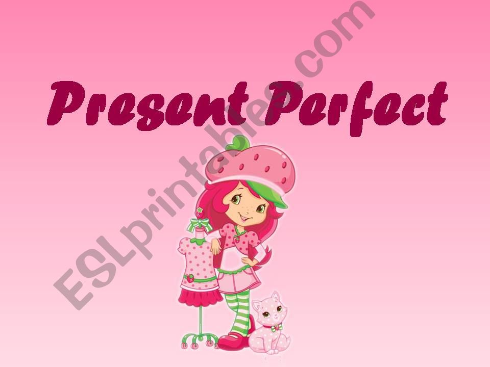 Present Perfect powerpoint