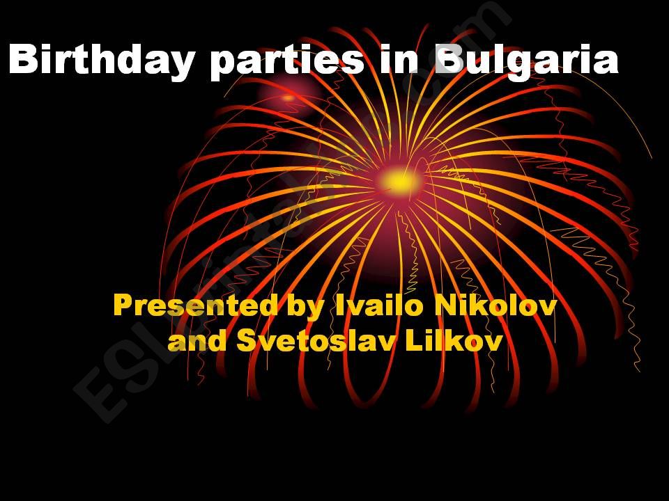 Birthday parties in Bulgaria powerpoint