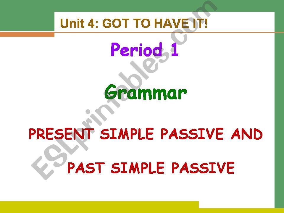 PASSIVE VOICE_SIMPLE PRESENT AND SIMPLE PAST