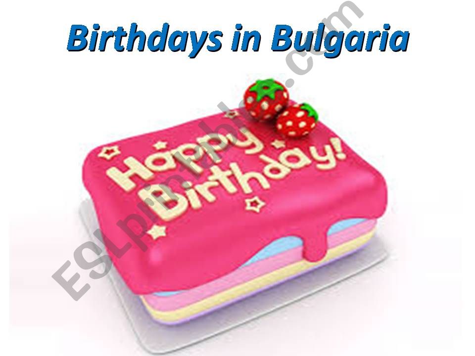 Birthdays in Bulgaria powerpoint