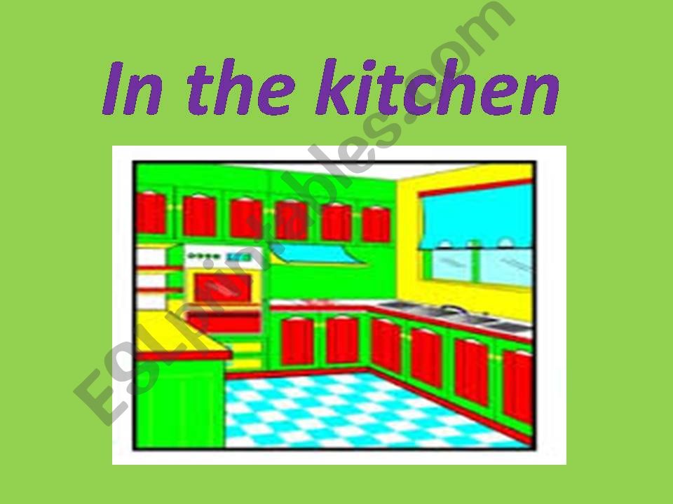 In the kitchen powerpoint